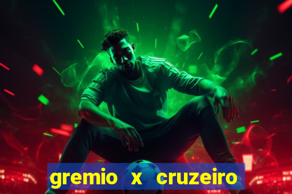 gremio x cruzeiro ao vivo hd